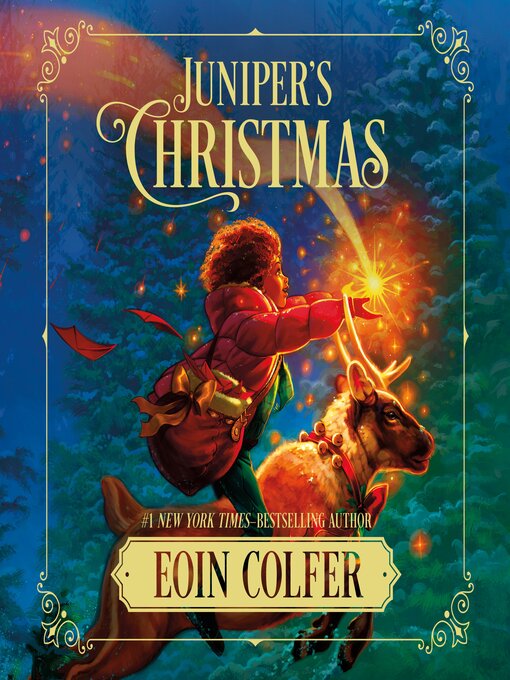 Title details for Juniper's Christmas by Eoin Colfer - Available